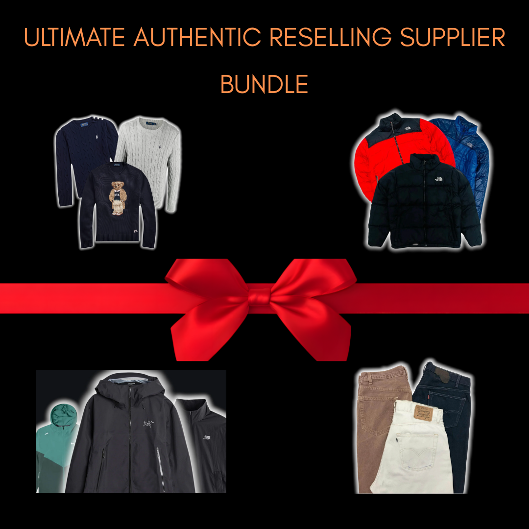 Ultimate Authentic Reselling Bundle - ALL AUTHENTIC SUPPLIERS